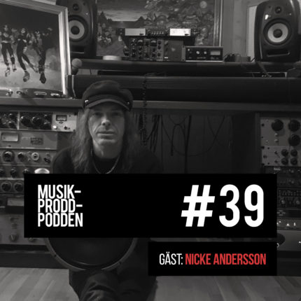 Läs hela inlägget: #39 Socialistisk mixning med Nicke Andersson