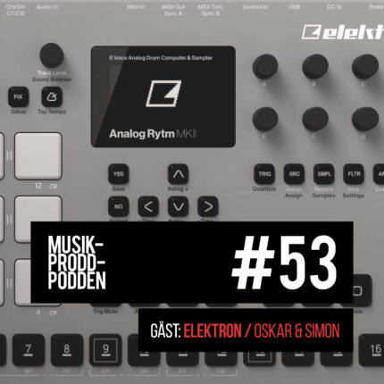 Läs hela inlägget: #53 Analoga plugins och transistorer med Elektron