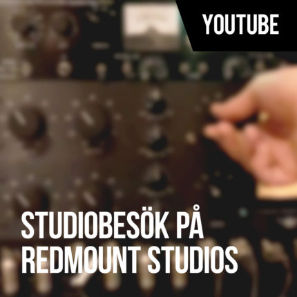 Läs hela inlägget: Youtube-premiär: Studiobesök på Redmount Studios